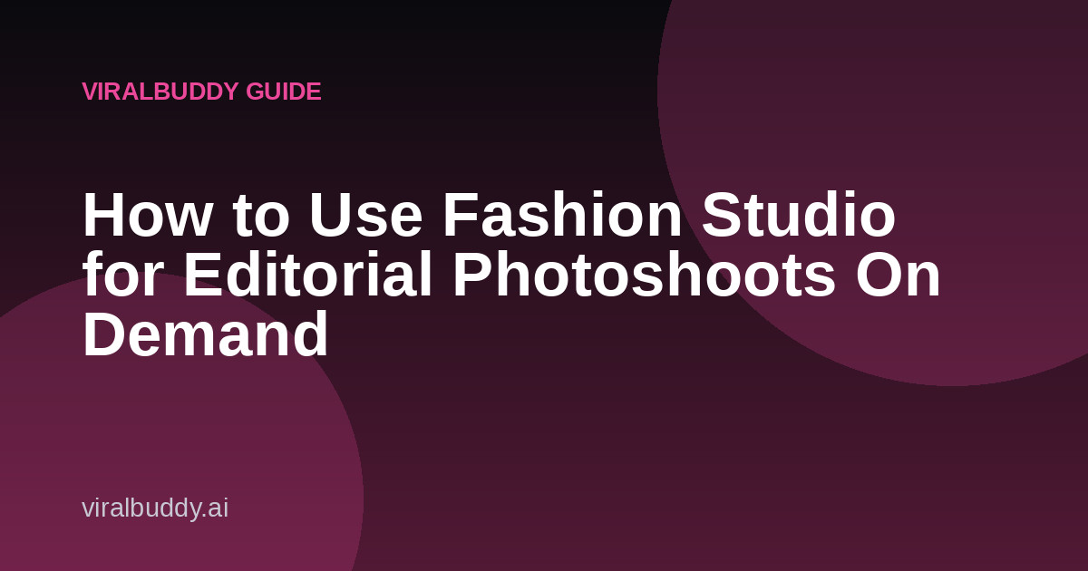 Viral Buddy Fashion Studio guide cover image